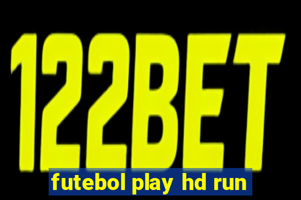 futebol play hd run